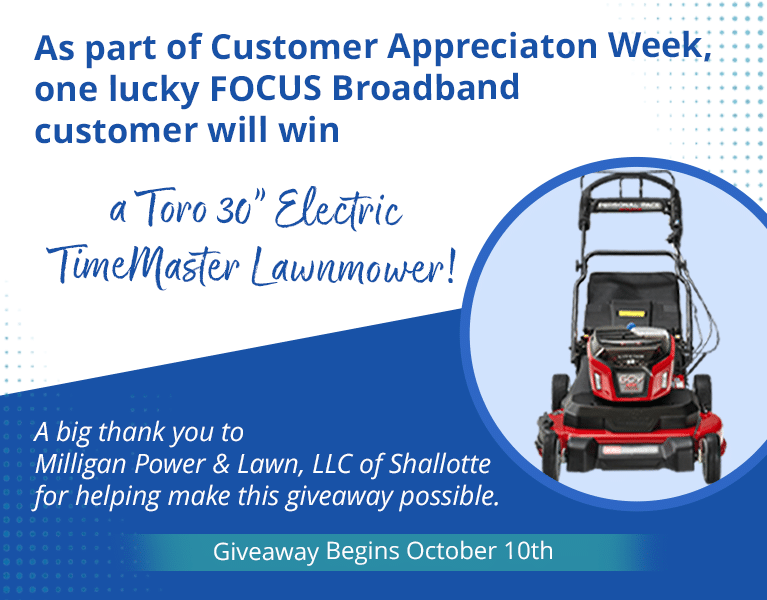 FOCUS Broadband Customer Appreciation Week